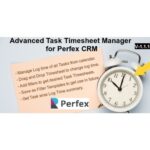 Advanced Task Timesheet Manager Module for Perfex CRM