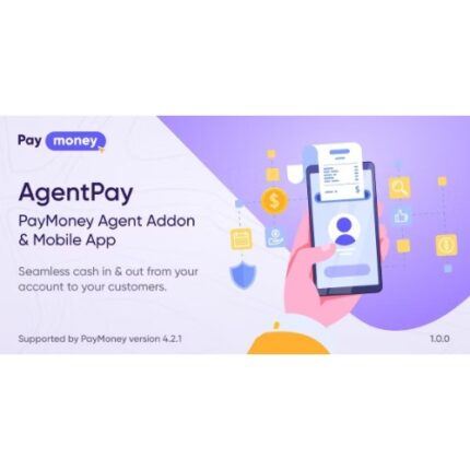 AgentPay – PayMoney Agent Addon & Mobile App