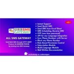 All SMS Gateway – Send Bulk SMS through HTTP-SMPP Protocol & Android Phone by Turning into Gateway