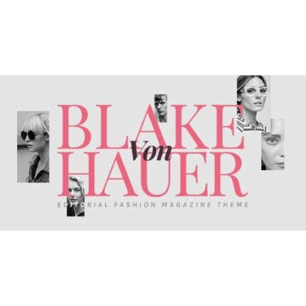 Blake von Hauer – Editorial Fashion Magazine Theme