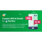 Custom SMS & Email Notifications module for Perfex CRM