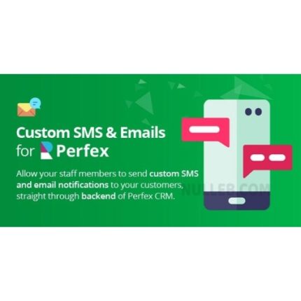 Custom SMS & Email Notifications module for Perfex CRM