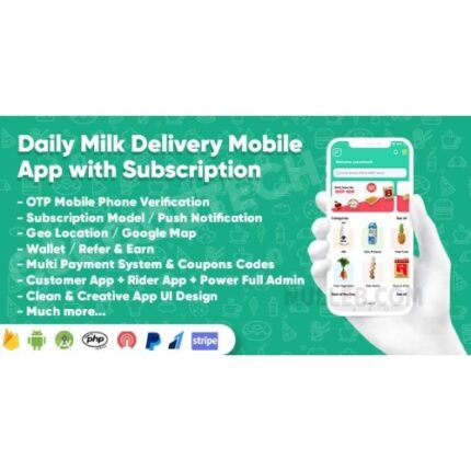 Dairy Products, Grocery, Daily Milk Delivery Mobile App with Subscription | Customer & Delivery App