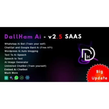 DallHam Ai – Ai WhatsApp, Chatbot, Ai Speech, Bard Ai SAAS System