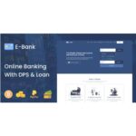 E-Bank – Complete Online Banking System With DPS & Loan