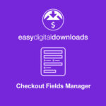 Easy Digital Downloads Checkout Fields Manager