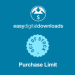 Easy Digital Downloads Purchase Limit