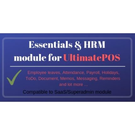 Essentials & HRM (Human resource management) Module for UltimatePOS (With SaaS compatible)