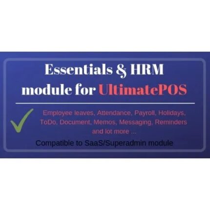 Essentials & HRM (Human resource management) Module for UltimatePOS (With SaaS compatible)
