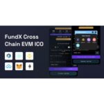 FundX | Cross Chain EVM Web 3 ICO (Presale) dApp + Smart Contracts