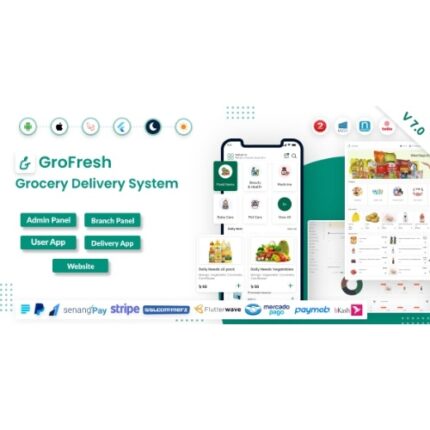 GroFresh – (Grocery, Pharmacy, eCommerce, Store) App and Web with Laravel Admin Panel + Delivery App