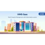 HMS Saas – Multi Hospital Management System – Appointment Booking – Smart Hospital – With Mobile App