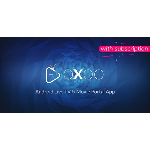 OXOO-Android-Live-TV-Movie-Portal-App-with-Subscription-System-Nulled.jpg OXOO – Android Live TV & Movie Portal App with Subscription System - Image 1