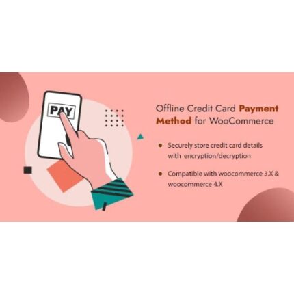 WooCommerce Payment Checkout Plugin: Offline Credit Card Checkout Method