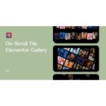 On-Scroll Tile Galleries for Elementor