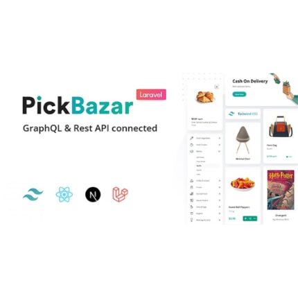 Pickbazar- Laravel Multivendor Ecommerce with React, Next Js, GraphQL & REST API