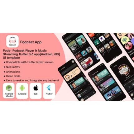 Pods- Podcast Player & Music Streaming flutter 3.3 app(Android, iOS) UI template