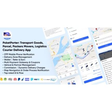 PoketPorter: Transport Goods, Parcel, Packers Movers, Logistics & Courier Delivery App Full Solution
