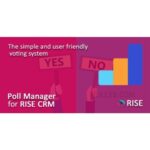 Poll Manager for RISE CRM