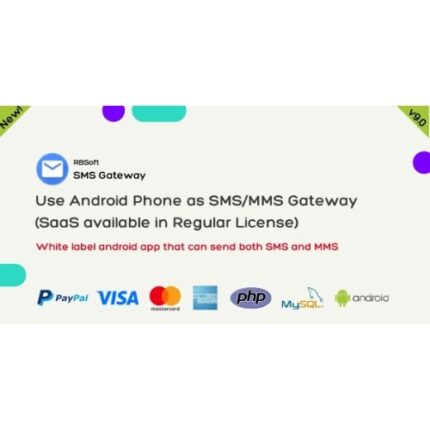 SMS Gateway – Use Your Android Phone as SMS/MMS Gateway (SaaS)