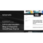 Schematic – Minimalist Blog & Magazine WordPress Theme