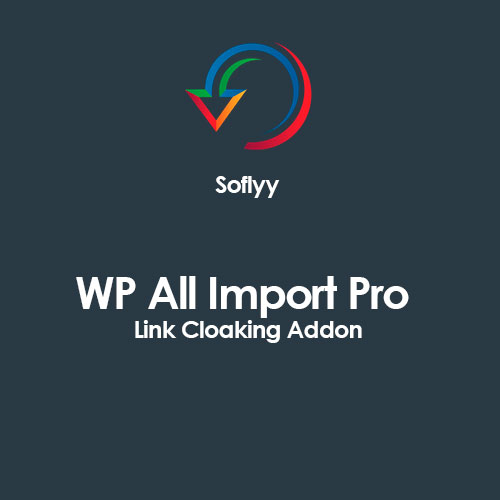 Soflyy-WP-All-Import-Pro-Link-Cloaking-Addon.jpg Soflyy WP All Import Pro Link Cloaking Addon - Image 1