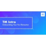 TM Intro – User Onboarding Tour Addon For Elementor