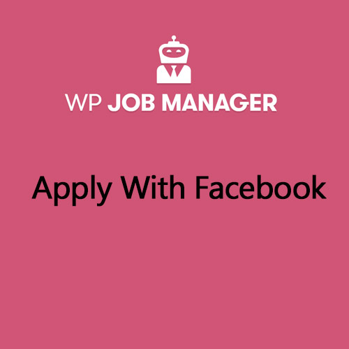 WP-Job-Manager-Apply-With-Facebook-Addon.jpg WP Job Manager Apply With Facebook Addon - Image 1