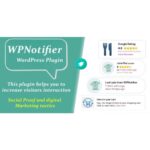 WPNotifier – Notification WordPress Marketing Plugin For Visitors Attention and Social Proof