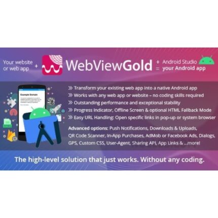 WebViewGold for Android – WebView URL/HTML to Android app + Push, URL Handling, APIs & much more!