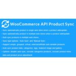 WooCommerce API Product Sync with Multiple WooCommerce Stores (Shops)