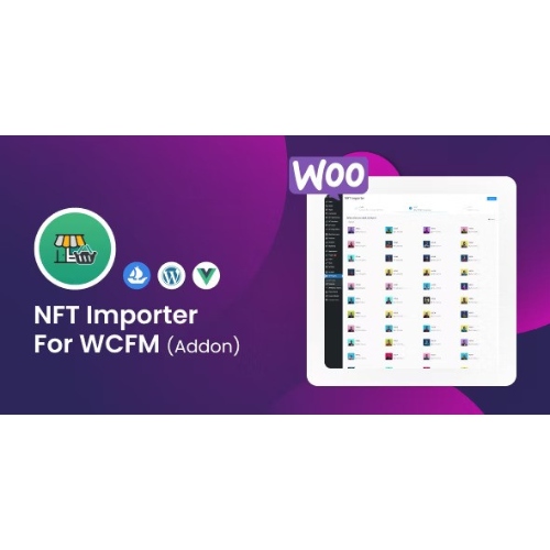 WooCommerce-NFT-Importer-WCFM-Addon.jpg WooCommerce NFT Importer – WCFM - Image 1