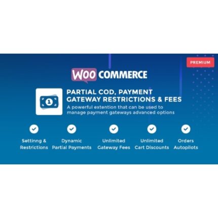 WooCommerce Partial COD – Payment Gateway Restrictions & Fees