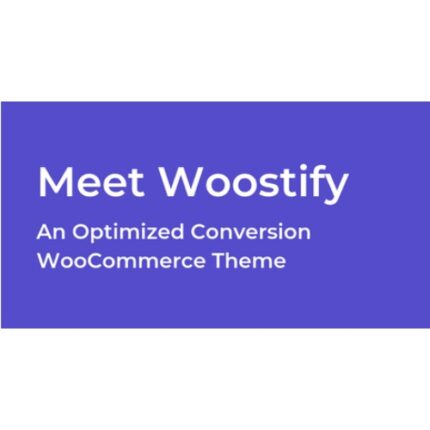 Woostify – Free WooCommerce Themes for Boosting Sales