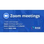 Zoom Integration for RISE CRM