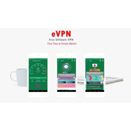 eVPN – Free Ultimate VPN | Android VPN, Billing, Phone Booster, Admob / Push Notification